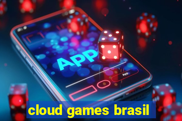 cloud games brasil